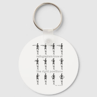 Radiographers Know All The Right Positions Key Ring