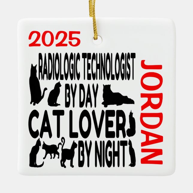 Radiologic Technologist Loves Cats CUSTOM Ceramic Ornament (Front)