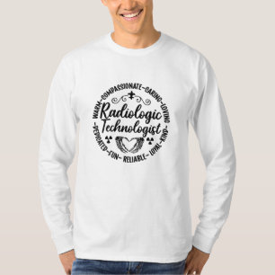 Radiologic Technologist Nurse Xray Radiology Tech T-Shirt