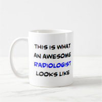 radiologist, awesome