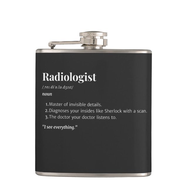 Radiologist Definition - Medical Gift -Scan Expert Hip Flask (Front)
