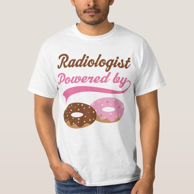 Radiologist Funny Gift T-Shirt (Front)