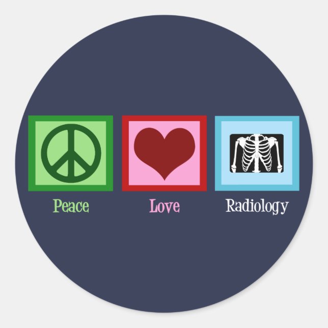 Radiologist Peace Love Radiology Chest X-Ray Tech Classic Round Sticker (Front)