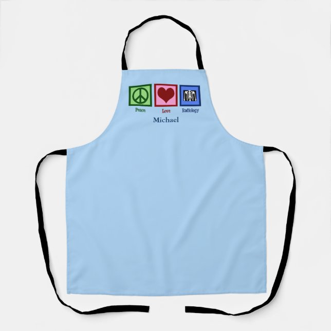 Radiologist Peace Love Radiology Tech Monogram Apron (Front)