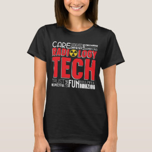 Radiologist Radiology Tech Radiologic Xray Tech T-Shirt