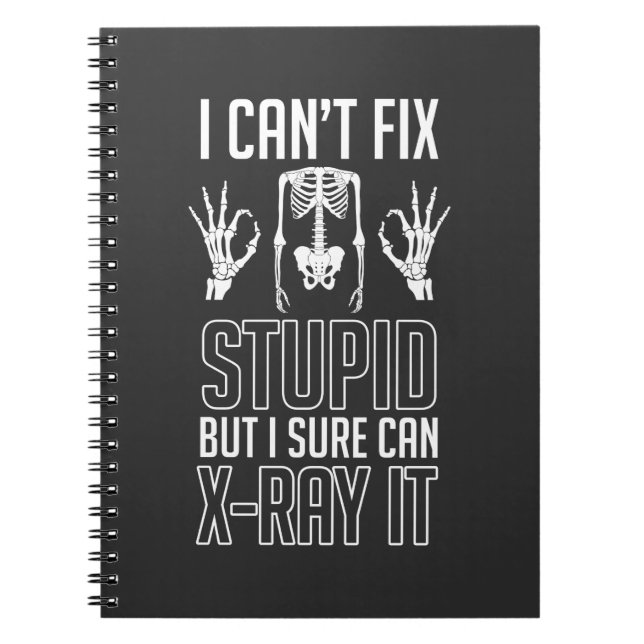 Radiologist Skeleton X-Ray Technician Radiology Notebook (Front)