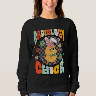 Radiology Easter Day Chick Radiologist X-ray Tech Sweatshirt
