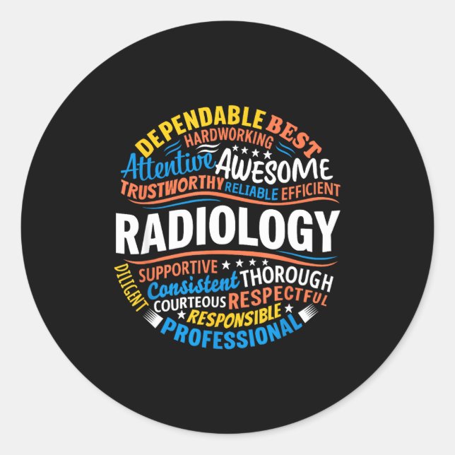 Radiology Funny Rad Tech Week Appreciation Radiolo Classic Round Sticker (Front)