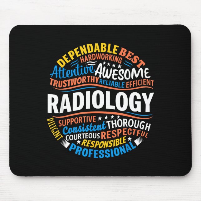 Radiology Funny Rad Tech Week Appreciation Radiolo Mouse Mat (Front)