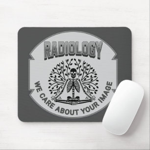 Radiology Humor – Your Image Matters Mouse Mat