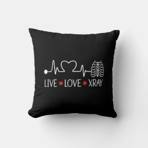 Radiology Live Love Xray Radiologist Technician Cushion