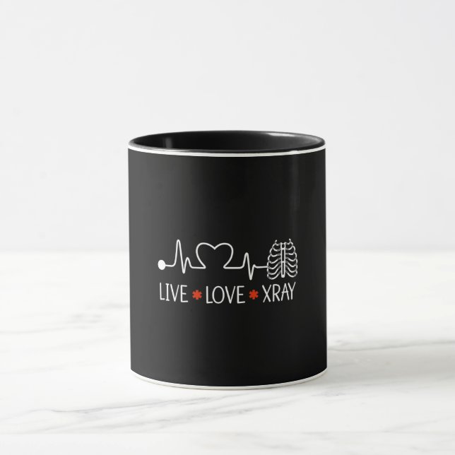 Radiology Live Love Xray Radiologist Technician Mug (Center)