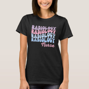 Radiology Nurse T-Shirt