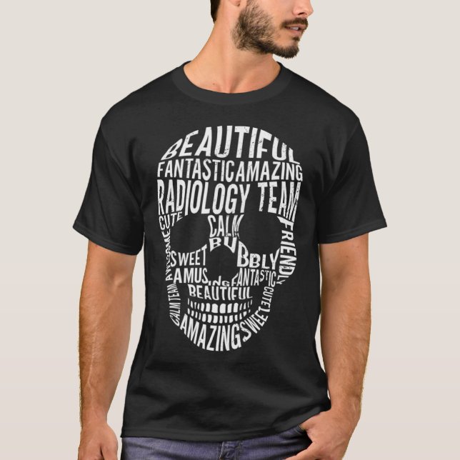 Radiology Rad Tech Technologist Radiologist X ray T-Shirt (Front)