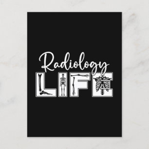 Radiology Radiology Life Radiologist Technician Holiday Postcard