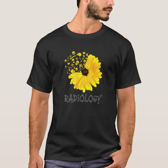 Radiology Sunflower Tech Radiologist X Ray Radiogr T-Shirt (Front)