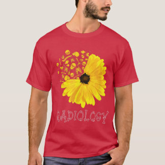 Radiology SunFlower Tech Radiologist X-Ray Radiogr T-Shirt