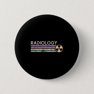 Radiology Tech Future Radiologist X-ray Tech Skele 6 Cm Round Badge