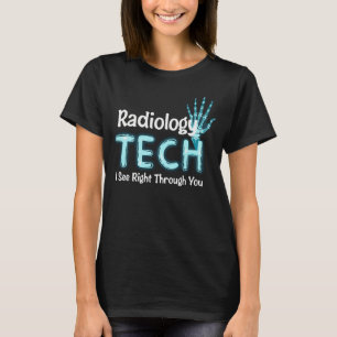 Radiology Tech Humour X Ray T-Shirt