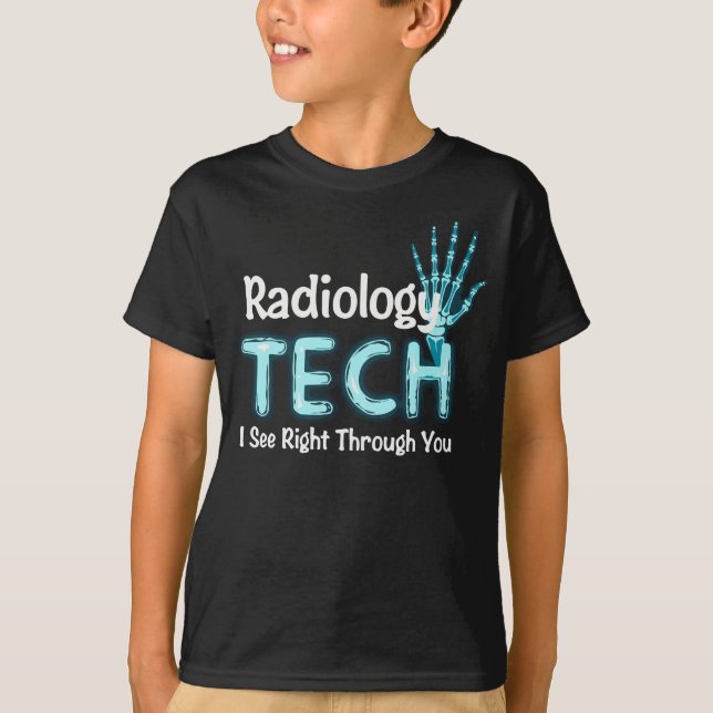 Radiology Tech Humour X Ray T-Shirt (Front)