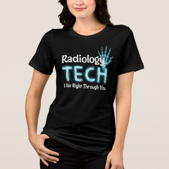 Radiology Tech Humour X Ray Tri-Blend Shirt (Front)