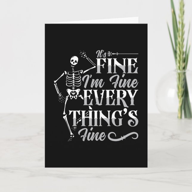 Radiology Tech It's Fine I'm Fine Technologist Card (Front)