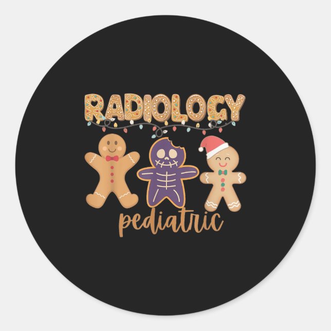 Radiology Tech Paediatrics Christmas Gingerbread M Classic Round Sticker (Front)