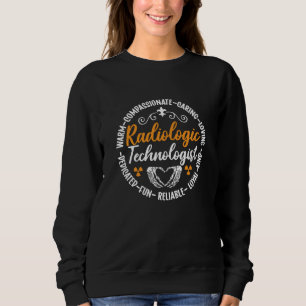 Radiology Tech Radiologic Technologist Nurse Xray Sweatshirt