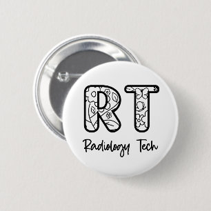 Radiology Tech RT Rad Technician X-ray Tech Gift  6 Cm Round Badge