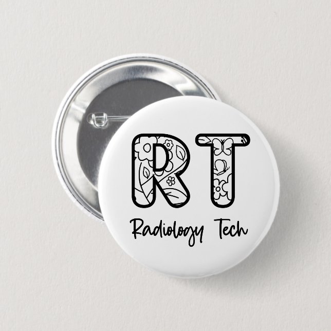 Radiology Tech RT Rad Technician X-ray Tech Gift  6 Cm Round Badge (Front & Back)