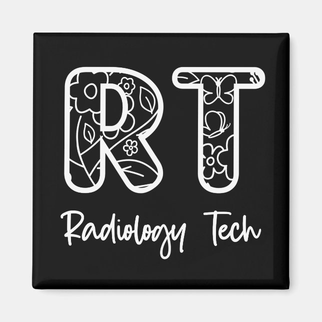 Radiology Tech RT Rad Technician X-ray Tech Gifts Magnet (Front)