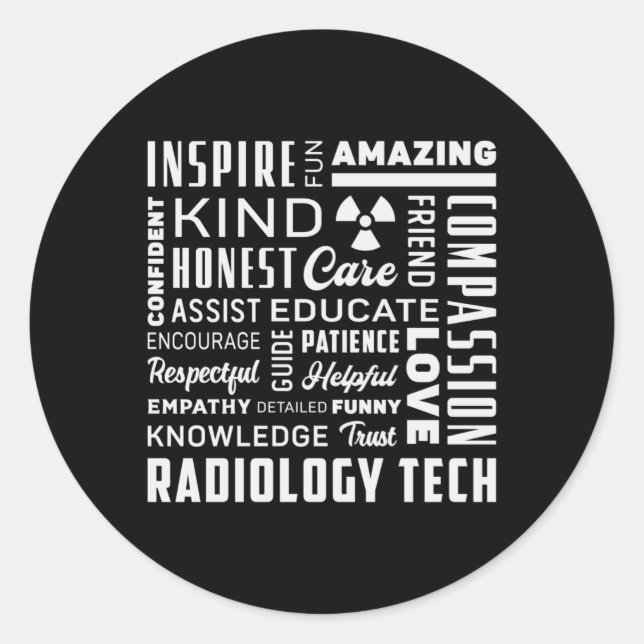 Radiology Tech Technologist Rad Tech X-Ray Techs Classic Round Sticker (Front)