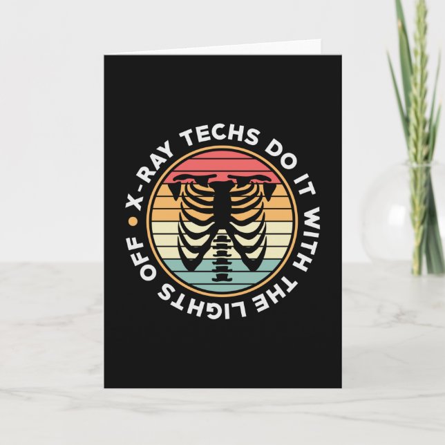 Radiology Tech X-Ray Techs Do It Retro Xray Tech Card (Front)