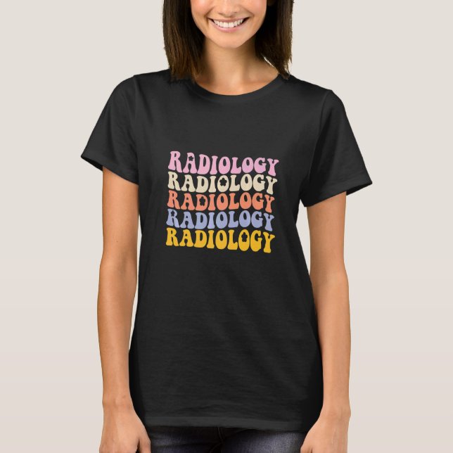 Radiology Technologist Groovy Boho Rad Tech T-Shirt (Front)