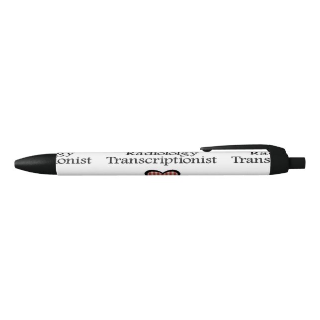 Radiology Transcriptionist RGH Black Ink Pen (Top)