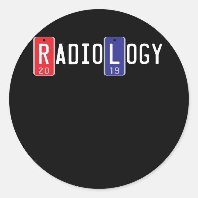Radiology X-Ray Marker Class Of 2019 Graduation Classic Round Sticker (Front)