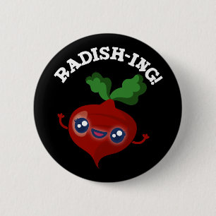 Radish-ing Funny Veggie Radish Pun Dark BG 6 Cm Round Badge