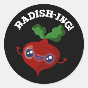 Radish-ing Funny Veggie Radish Pun Dark BG Classic Round Sticker
