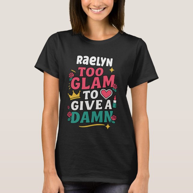 RAELYN Personalised Women's Gift Custom RAELYN T-Shirt (Front)