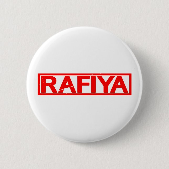Rafiya Stamp 6 Cm Round Badge (Front)