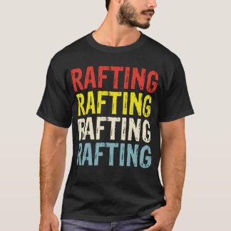 Raft boating vintage rafting T-Shirt