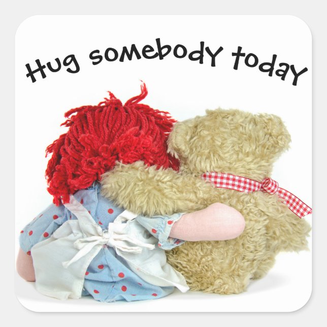Rag Doll and Teddy Bear Hug Square Sticker (Front)