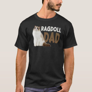 Ragdoll Cat Dad Funny Cat Owner Lovers Premium T-Shirt