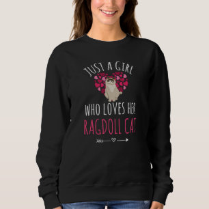 Ragdoll Gifts For Women   Ragdoll Cat Lovers Sweatshirt