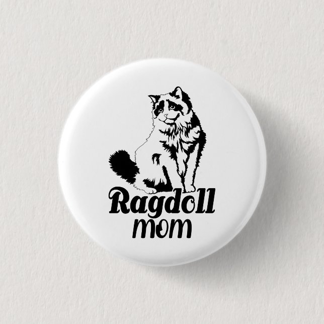 Ragdoll Mom, Funny Ragdoll Cat Lover Mom Presents 3 Cm Round Badge (Front)