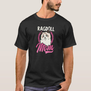 Ragdoll Mum Ragdoll Cat T-Shirt