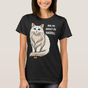 Ragdoll Owner T-Shirt