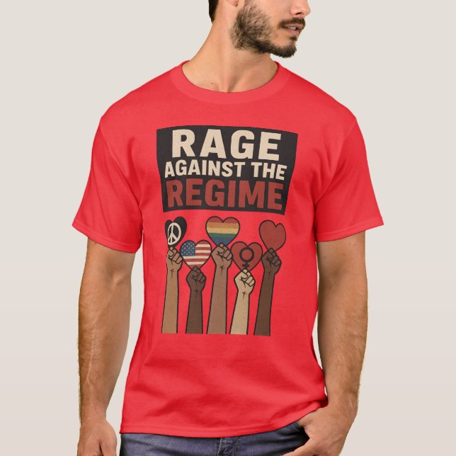 RAGE AGAINST THE REGIME T-Shirt (Front)