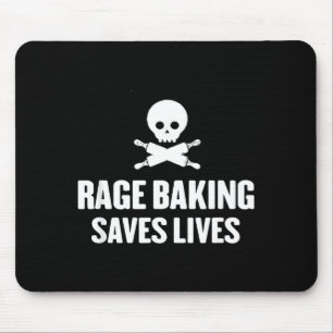 Rage Baking Saves Live Skull Funny Baker Cook Chef Mouse Mat