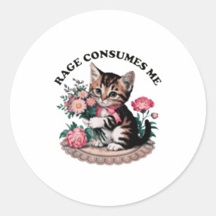 Rage consumes me cat flower cute kitty cat meme classic round sticker